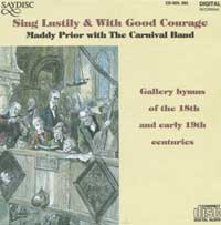 Sing Lustily & With Good Courage